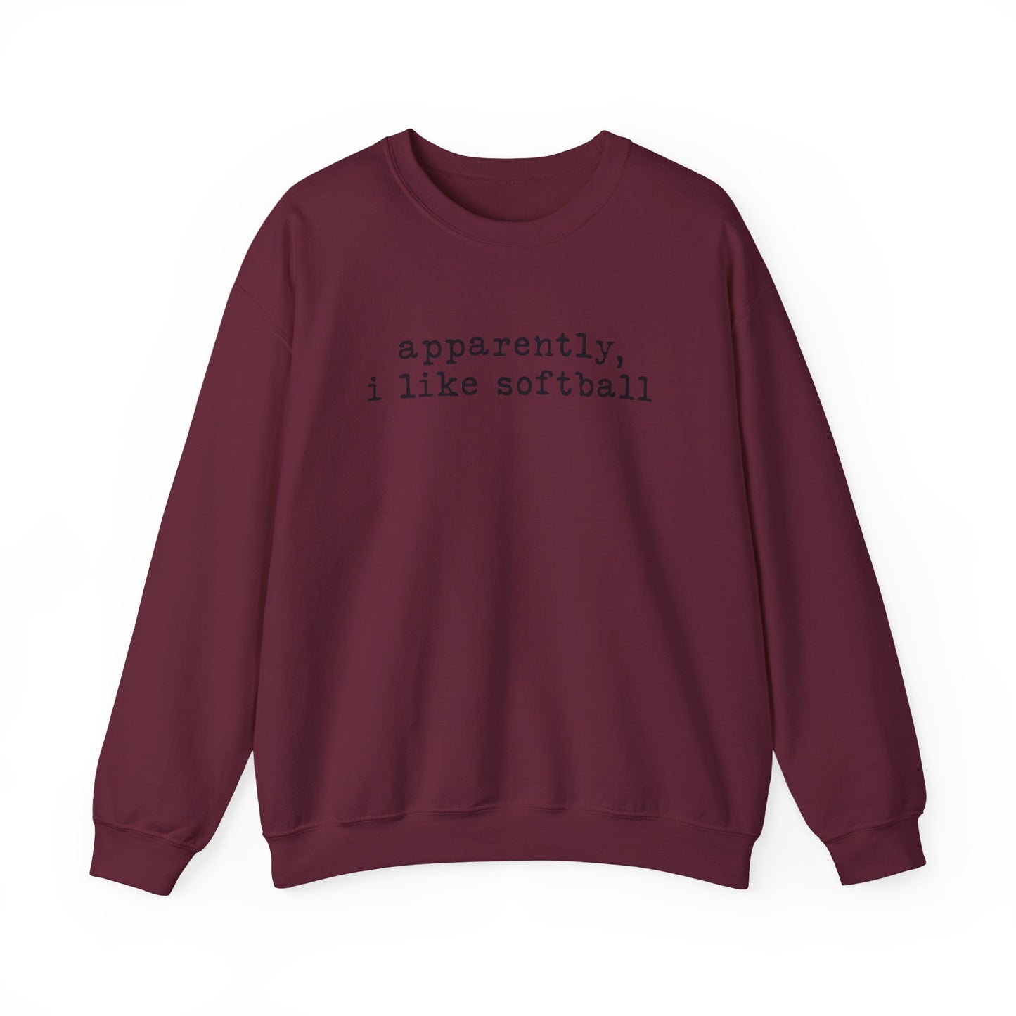 Softball Crewneck Sweatshirt — "apparently, i like softball" Minimalist Tee