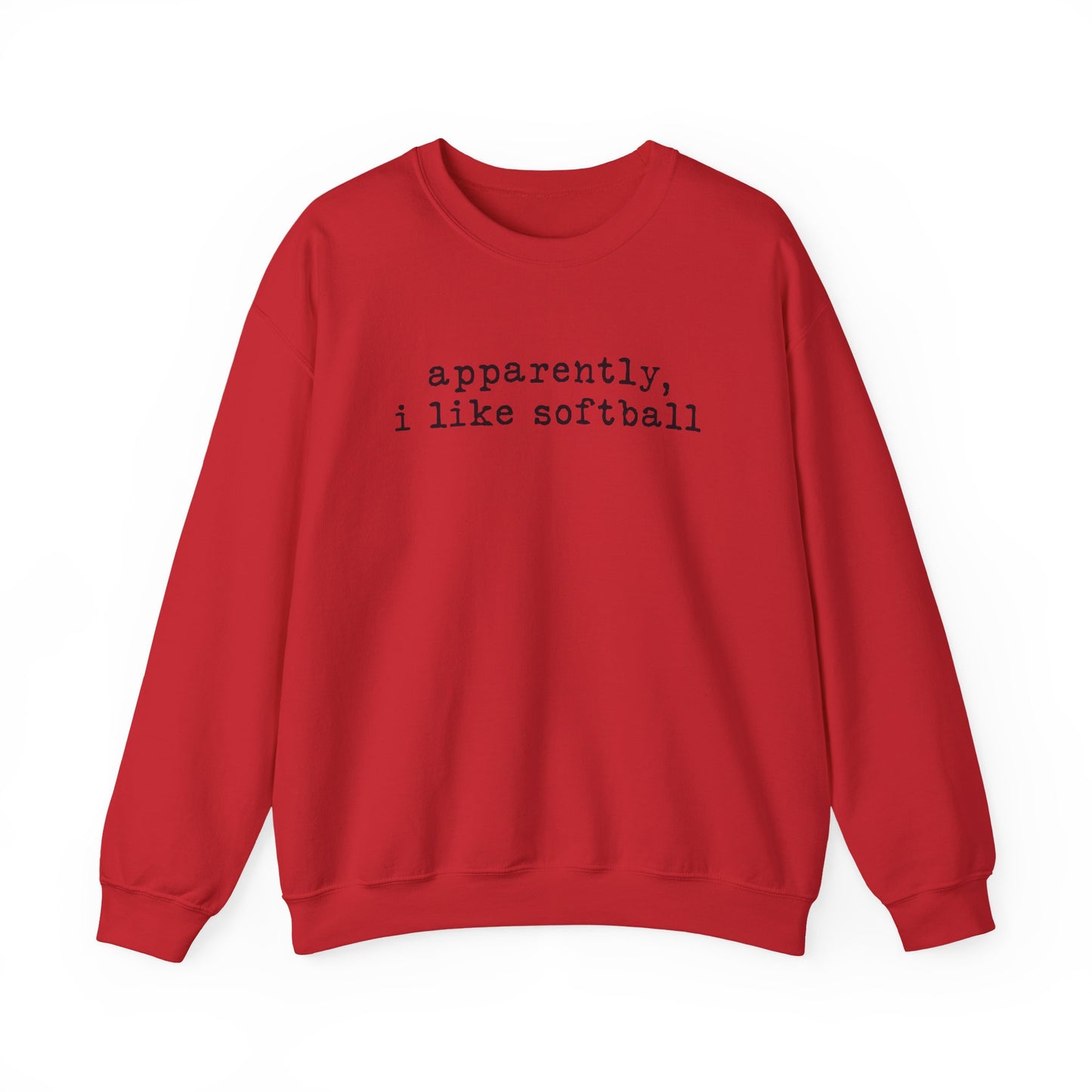 Softball Crewneck Sweatshirt — "apparently, i like softball" Minimalist Tee