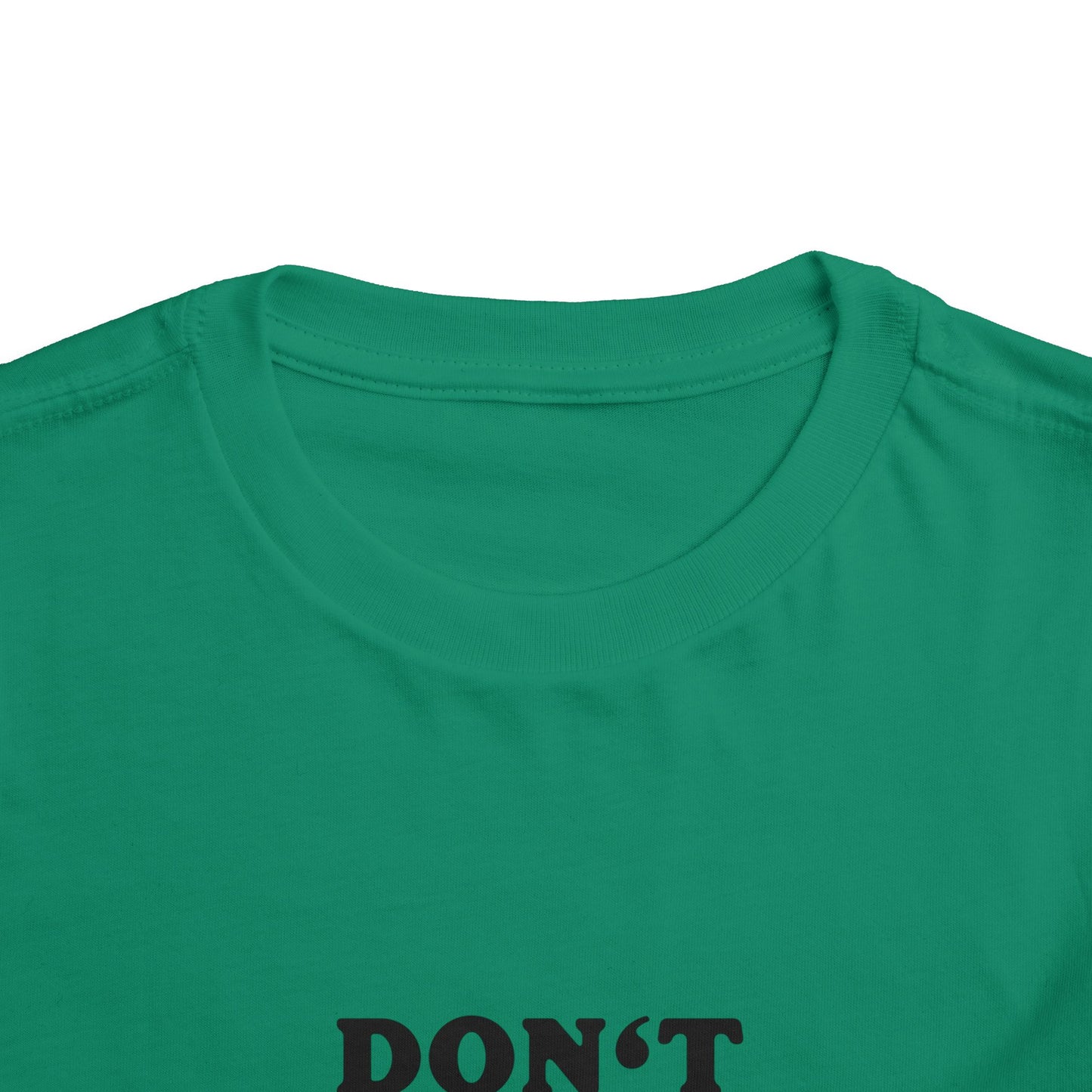Toddler Tee — "Don't Make Me Call My Mom" Funny Kids Shirt