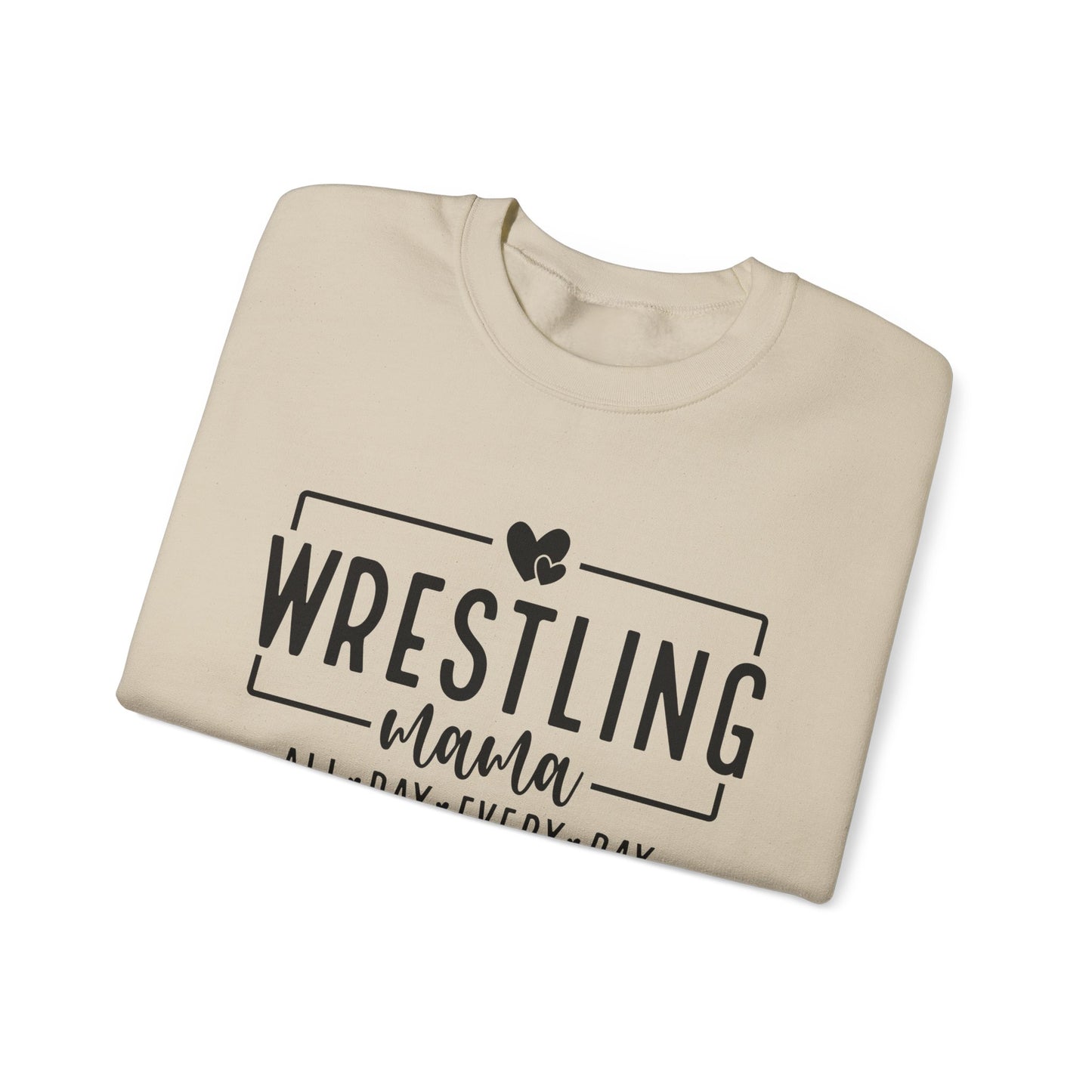 Wrestling Mama Sweatshirt — “Wrestling Mama All Day Every Day” Cozy Crewneck