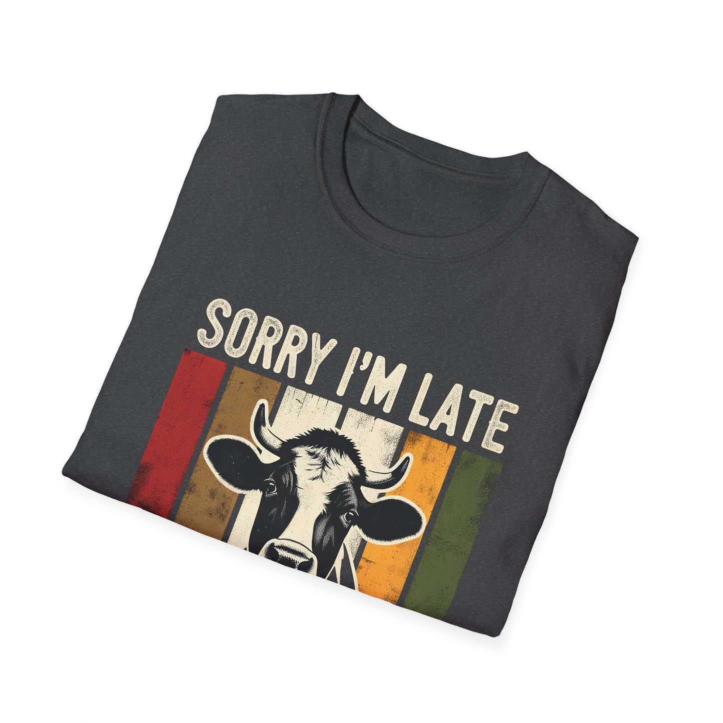 Sorry I'm Late The Cows Were Out T-Shirt — Vintage Cow Farm Animal Tee
