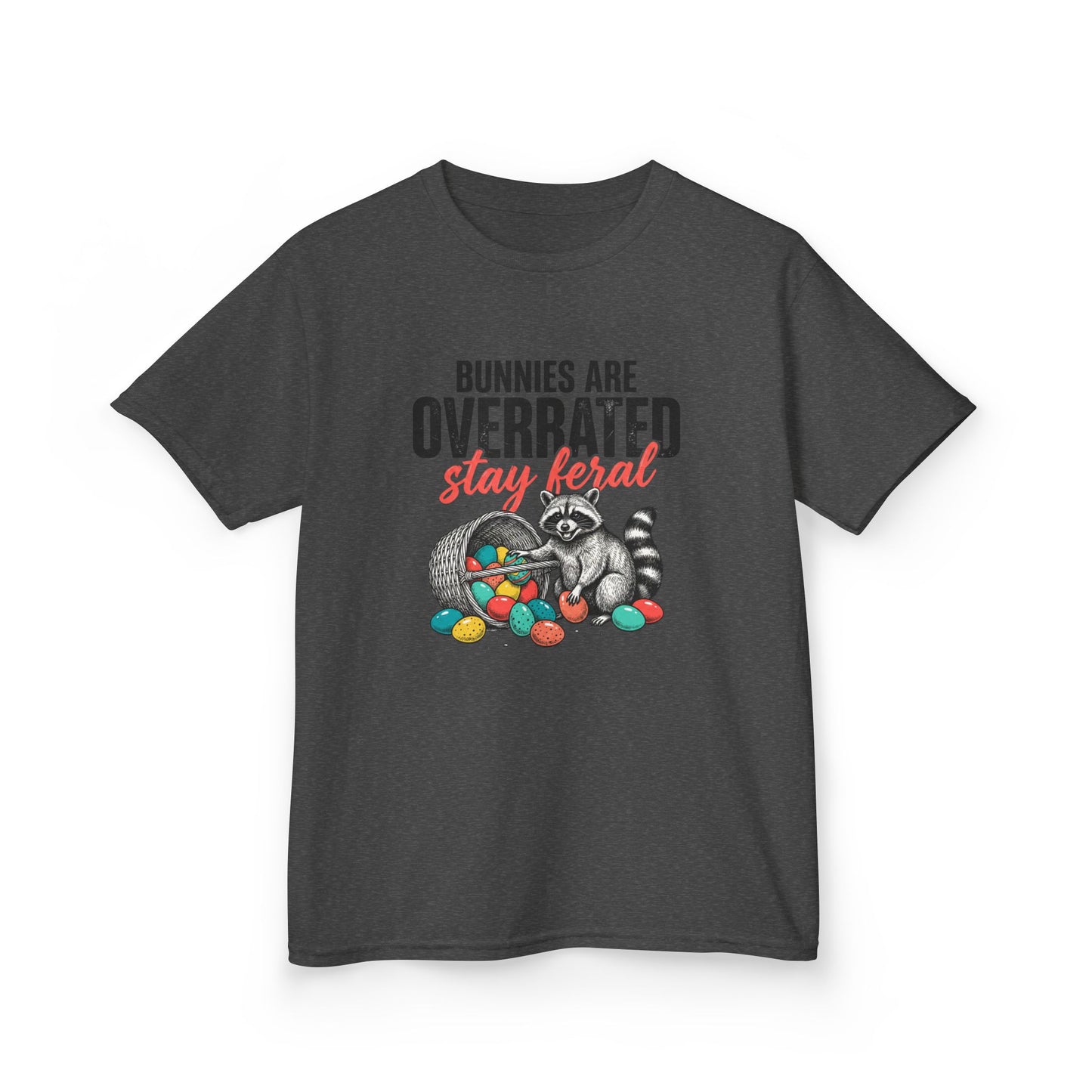 Kids Tee — “Bunnies Are Overrated, Stay Feral” Raccoon Easter Shirt