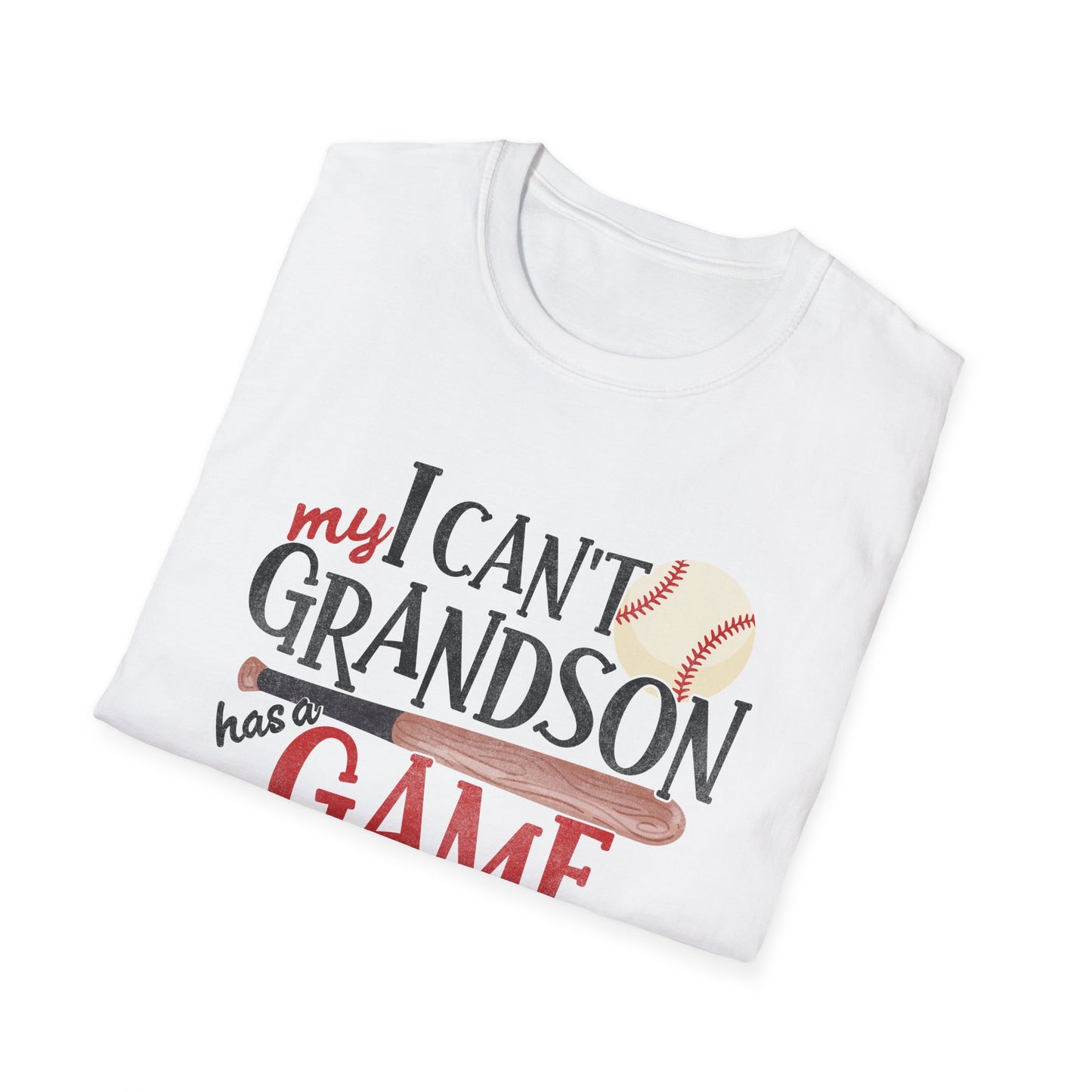 Baseball Grandma T-Shirt — “I Can’t, My Grandson Has Game” Graphic Tee