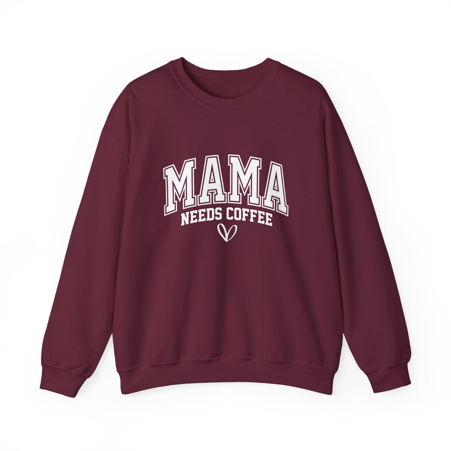 Mama Needs Coffee Sweatshirt — Cozy Mom Crewneck Gift