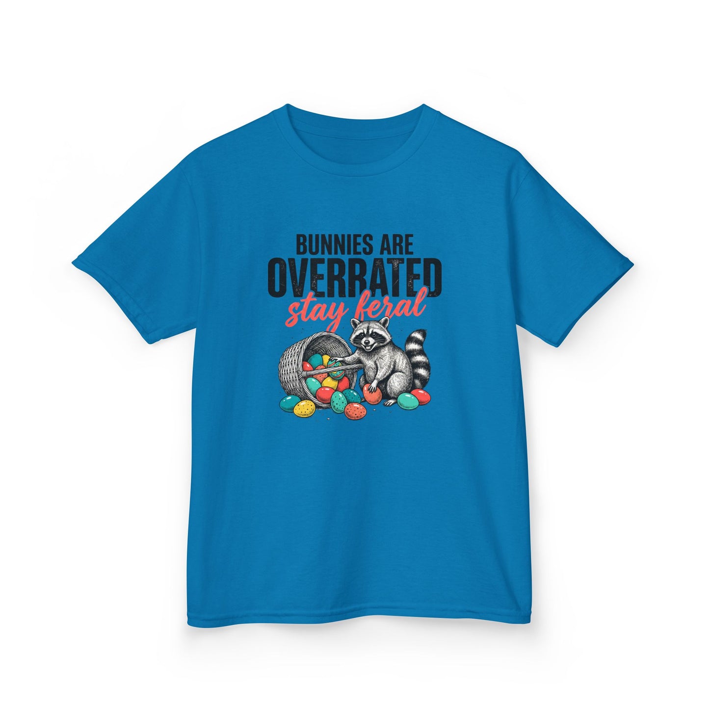 Kids Tee — “Bunnies Are Overrated, Stay Feral” Raccoon Easter Shirt