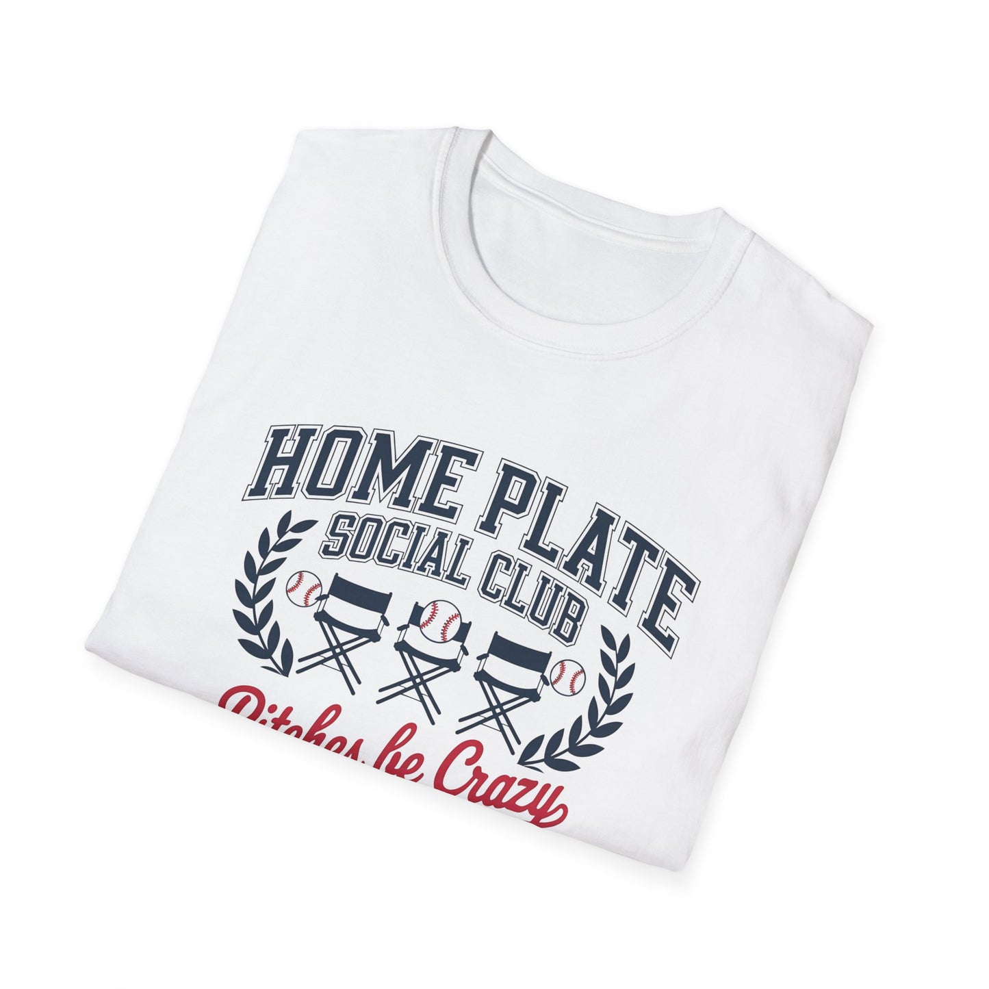 Home Plate Social Club 'Pitches Be Crazy' T-Shirt