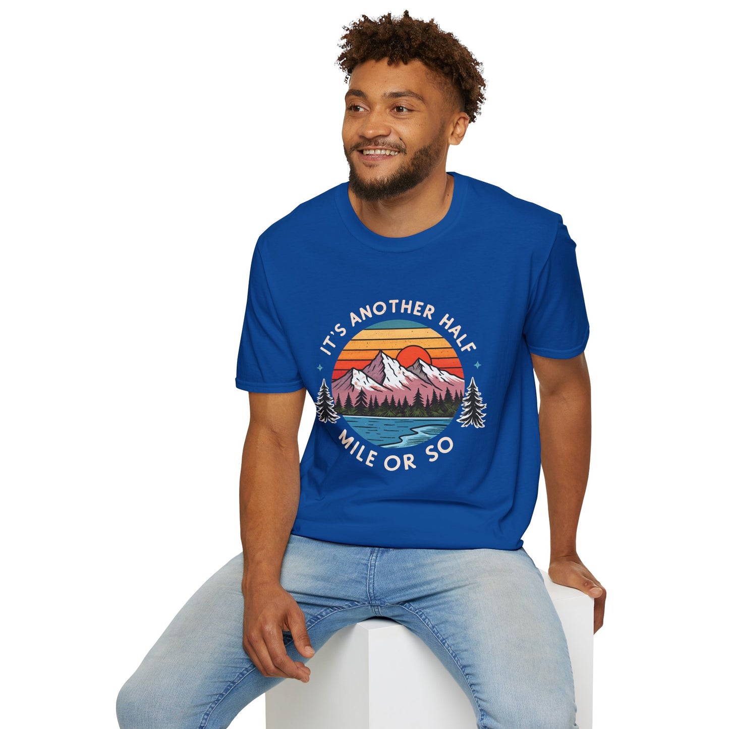 Vintage Mountain T-Shirt — "It's Another Half Mile or So" Outdoor Tee